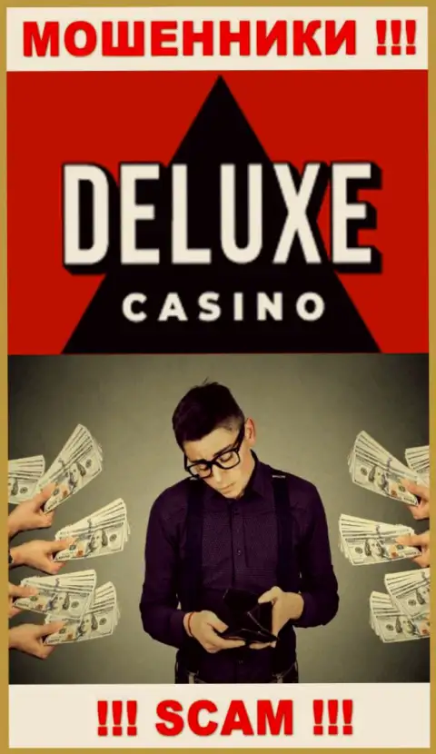 Если Вас раскрутили на средства в брокерской компании Deluxe Casino, тогда пишите жалобу, Вам постараются помочь