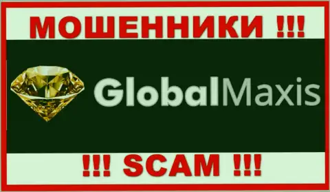 Global Maxis - это МОШЕННИКИ !!! Связываться очень опасно !!!