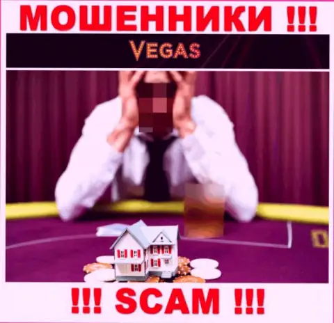 Работая совместно с дилинговой конторой Vegas Casino профукали деньги ? Не надо унывать, шанс на возвращение есть