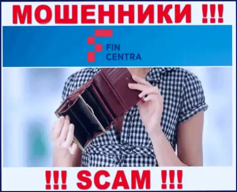 С интернет-мошенниками FinCentra Вы не сможете заработать ни копеечки, будьте крайне внимательны !!!