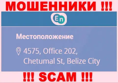 Юридический адрес мошенников ЕН-Н Ком в офшоре - 4575, Office 202, Chetumal St, Belize City, эта информация приведена у них на портале