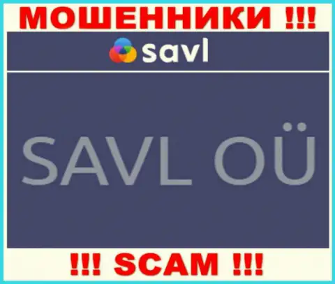 SAVL OÜ - это компания, управляющая интернет обманщиками Савл Ком