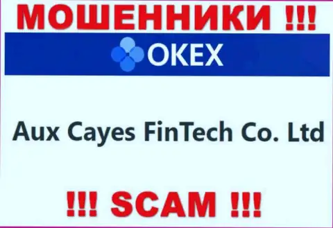 Aux Cayes FinTech Co. Ltd - это контора, владеющая internet-мошенниками OKEx