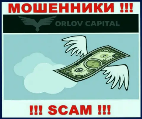 Обещание получить доход, имея дело с дилинговым центром Orlov Capita это РАЗВОДНЯК !!! БУДЬТЕ КРАЙНЕ ОСТОРОЖНЫ ОНИ МОШЕННИКИ