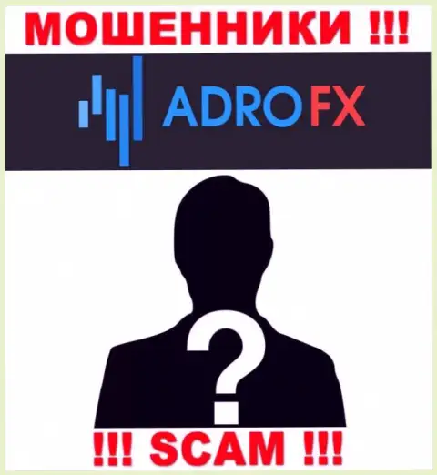 На web-сайте конторы АдроФИкс нет ни единого слова об их непосредственных руководителях - это ВОРЫ !!!