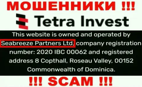 Юридическим лицом, владеющим интернет-аферистами Tetra Invest, является Сиабриз Партнерс Лтд