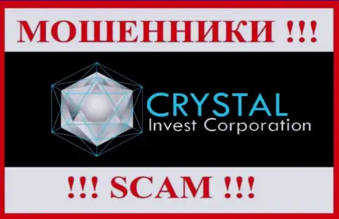 Crystal Invest Corporation - это КИДАЛЫ !!! Вложенные денежные средства не возвращают !!!