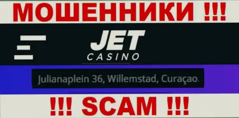 На онлайн-сервисе Jet Casino указан оффшорный адрес конторы - Julianaplein 36, Willemstad, Curaçao, будьте бдительны - разводилы