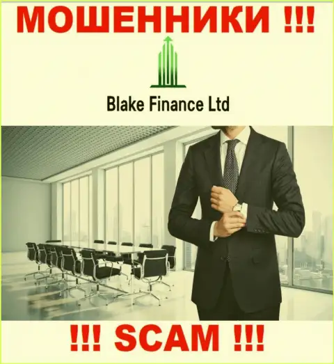 На сайте компании Blake Finance не сказано ни слова о их руководителях - это МОШЕННИКИ !