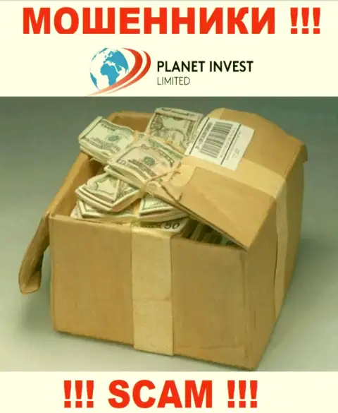 Осторожнее, в ДЦ Planet Invest Limited крадут и первоначальный депозит и все дополнительные комиссии