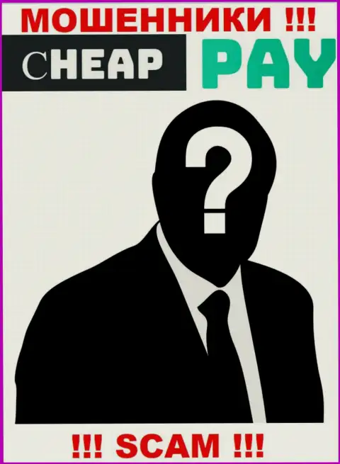 Жулики Cheap Pay Online скрыли данные об людях, управляющих их шарашкиной компанией