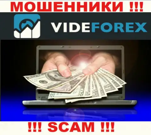 Не надо верить VideForex - обещают неплохую прибыль, а в результате дурачат