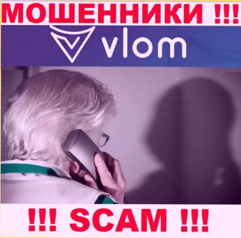 Звонят из конторы Vlom - отнеситесь к их условиям скептически, потому что они ШУЛЕРА