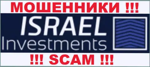 Израель Инвестментс - это МОШЕННИКИ !!! SCAM !!!