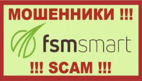 FSM Smart - это КУХНЯ НА ФОРЕКС !!! СКАМ !!!